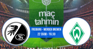 Freiburg - Werder Bremen İddaa Analizi ve Tahmini 22 Ekim 2022