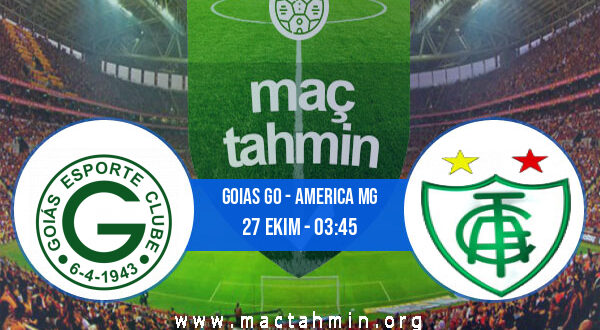 Goias GO - America MG İddaa Analizi ve Tahmini 27 Ekim 2022