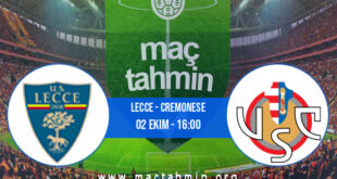 Lecce - Cremonese İddaa Analizi ve Tahmini 02 Ekim 2022