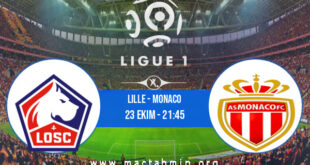Lille - Monaco İddaa Analizi ve Tahmini 23 Ekim 2022