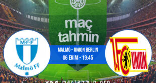 Malmö - Union Berlin İddaa Analizi ve Tahmini 06 Ekim 2022