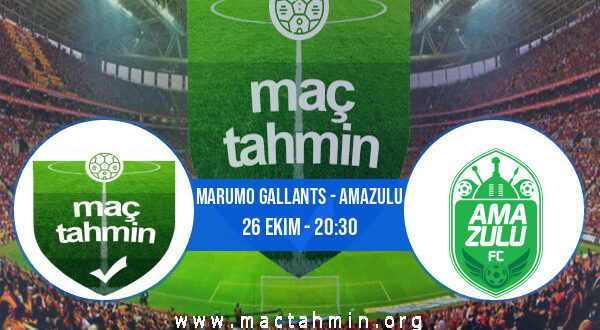 Marumo Gallants - AmaZulu İddaa Analizi ve Tahmini 26 Ekim 2022