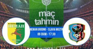 Neman Grodno - Slavia Mozyr İddaa Analizi ve Tahmini 09 Ekim 2022