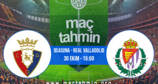 Osasuna - Real Valladolid İddaa Analizi ve Tahmini 30 Ekim 2022