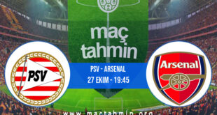 PSV - Arsenal İddaa Analizi ve Tahmini 27 Ekim 2022