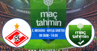 S. Moskova - Krylia Sovetov İddaa Analizi ve Tahmini 09 Ekim 2022