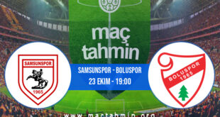 Samsunspor - Boluspor İddaa Analizi ve Tahmini 23 Ekim 2022