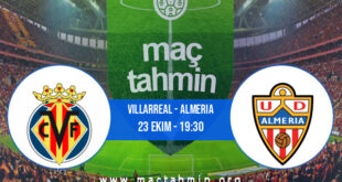 Villarreal - Almeria İddaa Analizi ve Tahmini 23 Ekim 2022