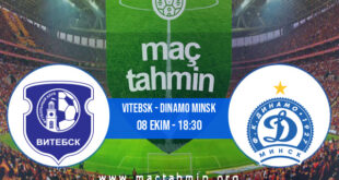 Vitebsk - Dinamo Minsk İddaa Analizi ve Tahmini 08 Ekim 2022