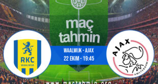 Waalwijk - Ajax İddaa Analizi ve Tahmini 22 Ekim 2022