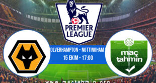 Wolverhampton - Nottingham F. İddaa Analizi ve Tahmini 15 Ekim 2022