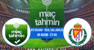 Ath Bilbao - Real Valladolid İddaa Analizi ve Tahmini 08 Kasım 2022