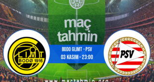 Bodo Glimt - PSV İddaa Analizi ve Tahmini 03 Kasım 2022