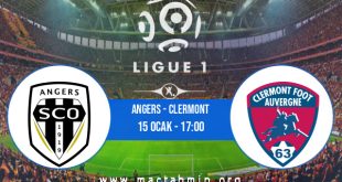 Angers - Clermont İddaa Analizi ve Tahmini 15 Ocak 2023