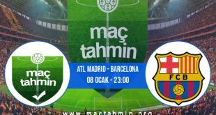 Atl Madrid - Barcelona İddaa Analizi ve Tahmini 08 Ocak 2023