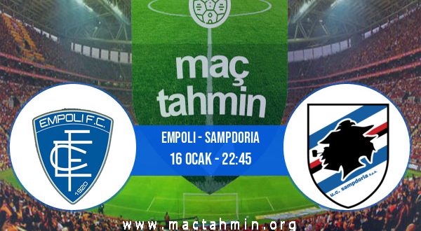 Empoli - Sampdoria İddaa Analizi ve Tahmini 16 Ocak 2023