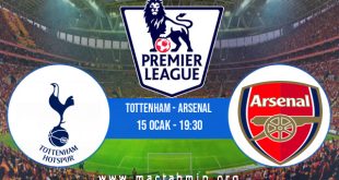 Tottenham - Arsenal İddaa Analizi ve Tahmini 15 Ocak 2023