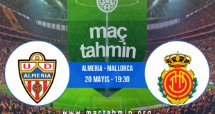 Almeria - Mallorca İddaa Analizi ve Tahmini 20 Mayıs 2023