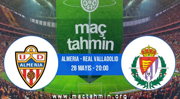 Almeria - Real Valladolid İddaa Analizi ve Tahmini 28 Mayıs 2023