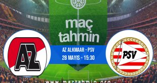 AZ Alkmaar - PSV İddaa Analizi ve Tahmini 28 Mayıs 2023