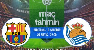 Barcelona - R. Sociedad İddaa Analizi ve Tahmini 20 Mayıs 2023