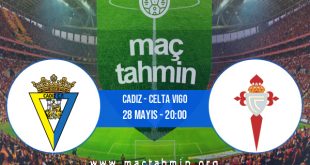 Cadiz - Celta Vigo İddaa Analizi ve Tahmini 28 Mayıs 2023