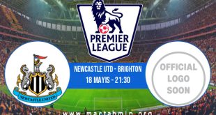 Newcastle Utd - Brighton İddaa Analizi ve Tahmini 18 Mayıs 2023