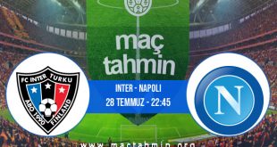 Inter - Napoli İddaa Analizi ve Tahmini 28 Temmuz 2020