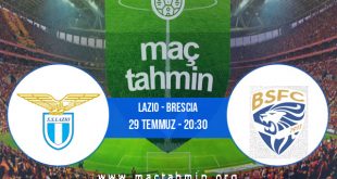 Lazio - Brescia İddaa Analizi ve Tahmini 29 Temmuz 2020