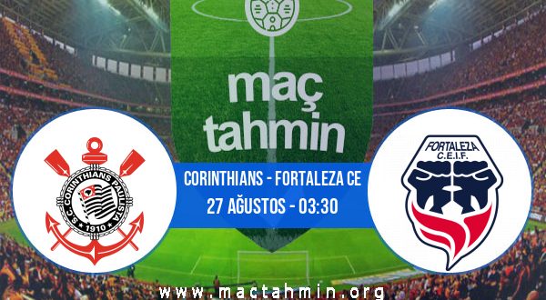 Corinthians - Fortaleza CE İddaa Analizi ve Tahmini 27 Ağustos 2020