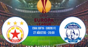 CSKA Sofya - Sirens FC İddaa Analizi ve Tahmini 27 Ağustos 2020