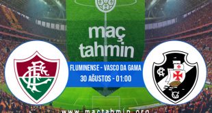 Fluminense - Vasco Da Gama İddaa Analizi ve Tahmini 30 Ağustos 2020