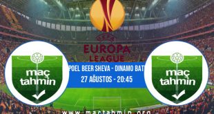 Hapoel Beer Sheva - Dinamo Batum İddaa Analizi ve Tahmini 27 Ağustos 2020