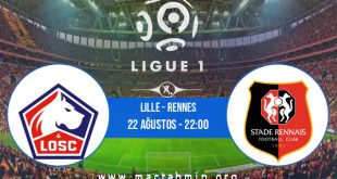 Lille - Rennes İddaa Analizi ve Tahmini 22 Ağustos 2020