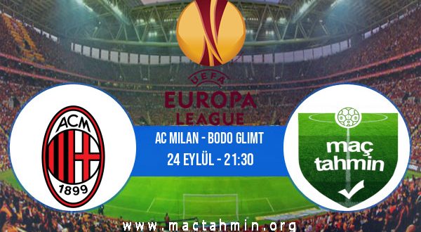AC Milan - Bodo Glimt İddaa Analizi ve Tahmini 24 Eylül 2020