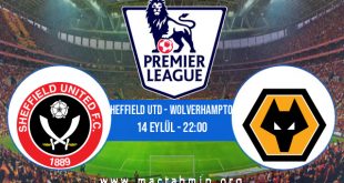 Sheffield Utd - Wolverhampton İddaa Analizi ve Tahmini 14 Eylül 2020
