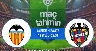Valencia - Levante İddaa Analizi ve Tahmini 13 Eylül 2020