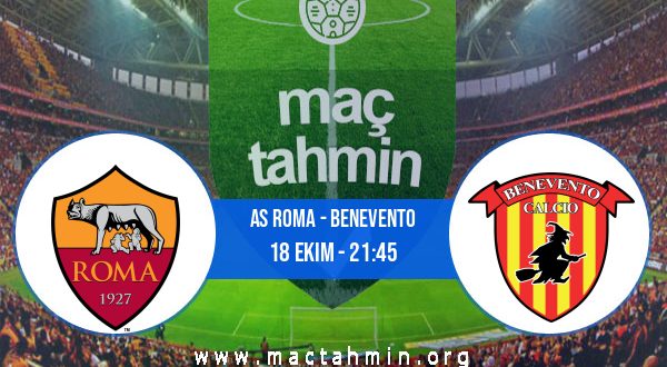AS Roma - Benevento İddaa Analizi ve Tahmini 18 Ekim 2020