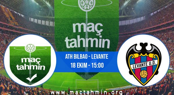 Ath Bilbao - Levante İddaa Analizi ve Tahmini 18 Ekim 2020