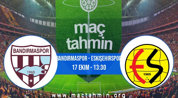 Bandırmaspor - Eskişehirspor İddaa Analizi ve Tahmini 17 Ekim 2020