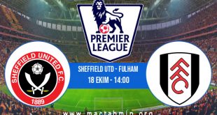 Sheffield Utd - Fulham İddaa Analizi ve Tahmini 18 Ekim 2020