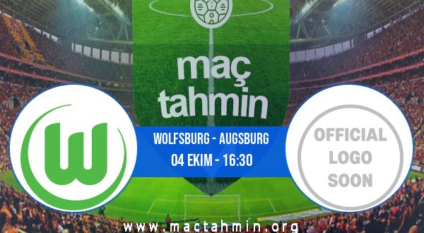 Wolfsburg - Augsburg İddaa Analizi ve Tahmini 04 Ekim 2020
