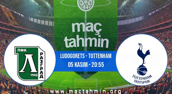 Ludogorets - Tottenham İddaa Analizi ve Tahmini 05 Kasım 2020