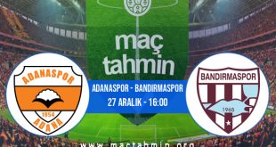 Adanaspor - Bandırmaspor İddaa Analizi ve Tahmini 27 Aralık 2020