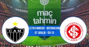 Atletico Mineiro - Internacional İddaa Analizi ve Tahmini 07 Aralık 2020