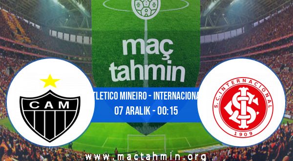 Atletico Mineiro - Internacional İddaa Analizi ve Tahmini 07 Aralık 2020