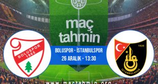 Boluspor - İstanbulspor İddaa Analizi ve Tahmini 26 Aralık 2020