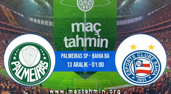 Palmeiras SP - Bahia BA İddaa Analizi ve Tahmini 13 Aralık 2020