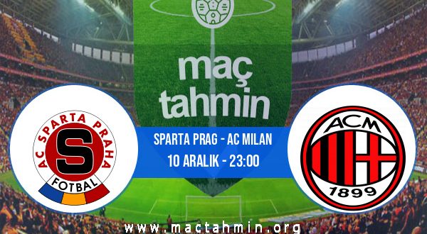 Sparta Prag - AC Milan İddaa Analizi ve Tahmini 10 Aralık 2020