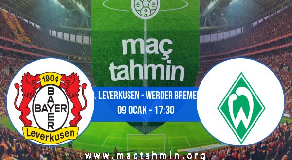 B. Leverkusen - Werder Bremen İddaa Analizi ve Tahmini 09 Ocak 2021